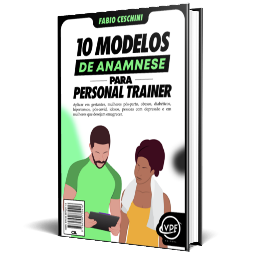 Livro Digital - 10 Modelos de Anamnese para Personal Trainer - Viajando  pela Fisiologia by Fabio Ceschini